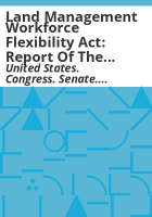 Land_Management_Workforce_Flexibility_Act
